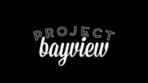 Project Bayview